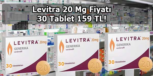 levita 20 mg fiyatı